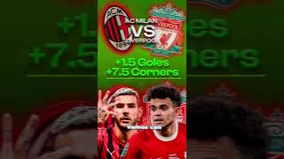 APUESTAS CHAMPIONS MILAN VS LIVERPOOL  PRONÓSTICOS FUTBOL HOY  APUESTAS FÚTBOL HOY  VICOBETS [upl. by Ydnes]