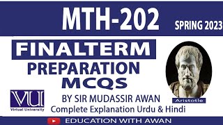 MTH 202 Solved Mcqs Past Paper 2 Final term Exams Preparation Spring 23 [upl. by Arreit]