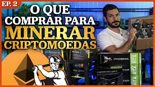 MINERAÇÃO DE CRIPTOMOEDAS  O que você precisa para montar um RIG de mineração [upl. by Onimod]