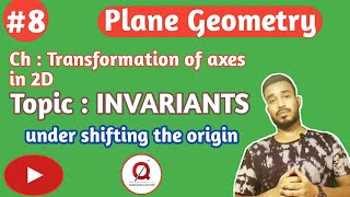 TRANSFORMATION OF AXES IN 2D  INVARIANTS  PLANE GEOMETRY  BSC  Introduction  Theorem  PART ▶8 [upl. by Llenyr]