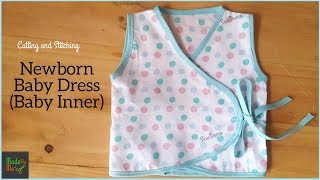 New Born Baby Dress Cutting and Stitching  DIY Baby Inner [upl. by Caron]