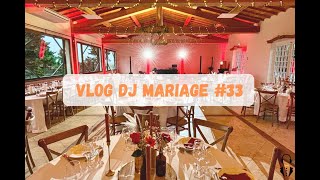 VLOG DJ MARIAGE 33  LA BASTIDE ROUGEPEYRE  AUDE 11 [upl. by Hoebart769]