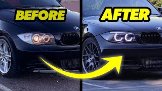 How to Build INSANE Headlights for Your BMW 1 Series E82 [upl. by Anilejna468]