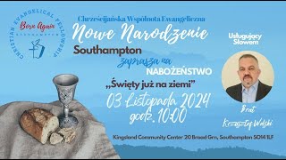 Nabożeństwo Chwe Nowe Narodzenie Southampton 31124 [upl. by Raseac16]