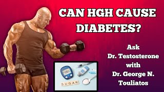 Can Growth Hormone make you DIABETIC Ask Dr T 25 [upl. by Ahsilrae361]