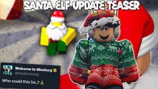 ANOTHER NEW BLOXBURG UPDATE TEASER SANTA ELF IS COMING [upl. by Sillert]