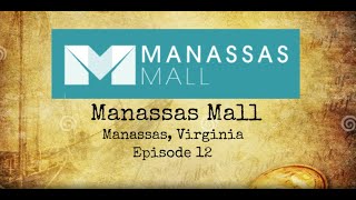 Manassas Mall in Manassas Virginia Mall History [upl. by Egnalos854]