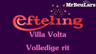 Efteling muziek  Villa Volta  Volledige rit [upl. by Anelahs]