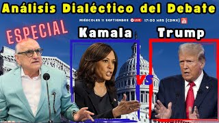 Análisis Dialéctico del Debate de Kamala VS Trump  Alfredo Jalife  Radar Geopolítico [upl. by Aiynot]