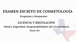 9 LICENCIA Y REGULACIÓN 1  EXAMEN ESCRITO DE COSMETOLOGÍA [upl. by Korns]