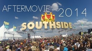 Southside Festival 2014  Aftermovie [upl. by Htebazileharas795]