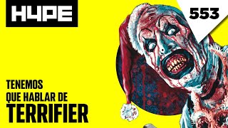 553 Tenemos que hablar de Terrifier [upl. by Alvina]