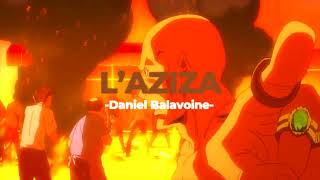 👳🏻‍♀️Laziza  Daniel Balavoine SlowedReverb [upl. by Nitram]