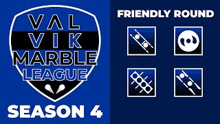 VALVIK Marble League Season 4  FRIENDLY ROUND [upl. by Oletta695]