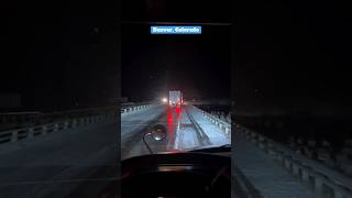 Denver Colorado🚚❄️🥶 cdl driver snow Colorado icy [upl. by Ehsrop]