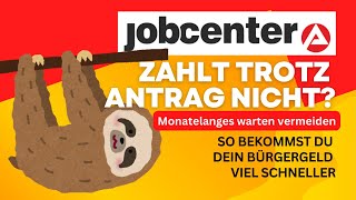 Jobcenter zahlt trotz Antrag nicht So beantragst du einen Vorschuss auf dein Bürgergeld [upl. by Sseb631]