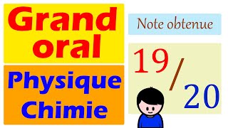 🥳 1920 au Grand Oral de PhysiqueChimie  Baccalauréat 2021 [upl. by Saxena]