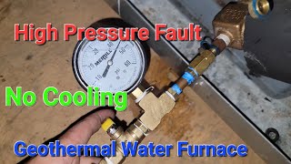 Geothermal Water Furnace High Pressure Fault No Cooling geothermal hvac [upl. by Leiad]