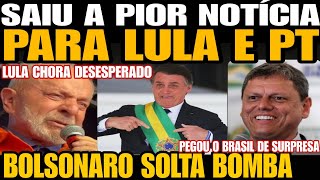 SAIUU A PIOR NOTÍCIA PARA LULA BOLSONARO SOLTA BOMBA NESSE DOMINGO LULA CHORA DESESPERADO ACABOU [upl. by Formica818]