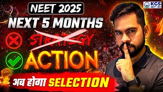 Crack NEET 2025 in 5 Months with This Powerful Action Plan  NEET 2025 Best Strategy  SSP Sir NEET [upl. by Bakemeier]