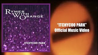 Itchycoo Park Rymes With Orange 1993 Music Video [upl. by Aivax]