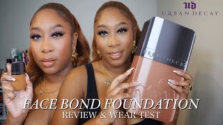 NEW URBAN DECAY Face Bond Foundation Review  Wear Test [upl. by Wiebmer]