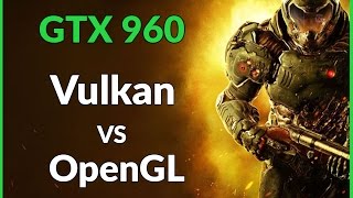 DOOM  Vulkan vs OpenGL FPS TEST  GTX 960 [upl. by Aniluap]