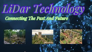 LiDAR Technology Connecting Past and Future 2024 [upl. by Appledorf179]