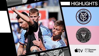 New York City FC vs Inter Miami CF  Messi Yankee Stadium  Full Match Highlights [upl. by Eillom]