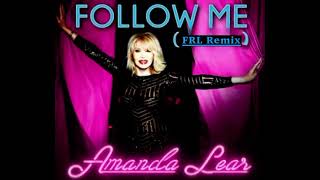 Amanda Lear Follow Me  FRL Remix [upl. by Aikram]