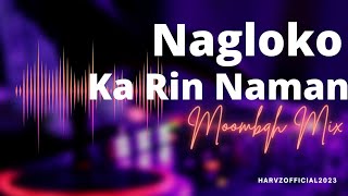 Nagloko Karin Naman Moombah mix 100 djharvz remix mixsongs music is life for promtingsongs only [upl. by Eirene]