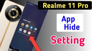 How to hide apps in Realme 11 pro 5g Realme 11 pro app hideapp hide setting [upl. by Vassili51]