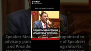 Speaker moses wetangula new appointment [upl. by Hammond]