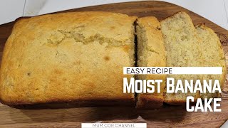 Moist and Fluffy Banana Cake  Easy Recipe  Mum Cor Channel [upl. by Fahland]