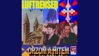 Őrzöm a hitem [upl. by Suivat]