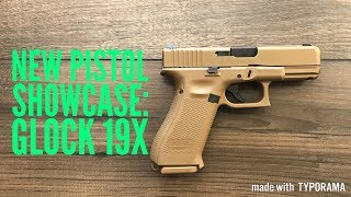 New Pistol Showcase Glock 19x [upl. by Annyahs]