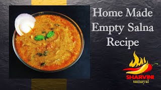 ரோட்டுகட எம்டி சால்னா இப்படி ஈசியா செய்ங்க  Hotel style Empty Salna Recipe  plain salna Recipe [upl. by Oiluj388]