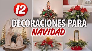 12 ARREGLOS NAVIDEÑOS ELEGANTES 2024 DIY HAZLO TU MISMO [upl. by Crawley]