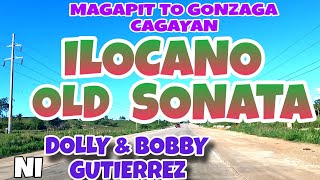 Magapit To Gonzaga Cagayan Road TripILOCANO OLD SONATA NI DOLLY And BOBBY GUTIERREZmrsmapalad [upl. by Annaeiluj131]