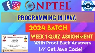 Programming In Java  Week 1 Answers 2024  NPTEL  SWAYAM [upl. by Lara224]