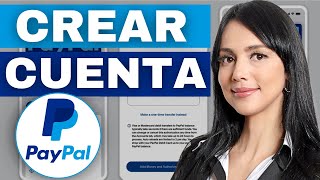 Como Crear Una Cuenta en PayPal 2024 [upl. by Olshausen]