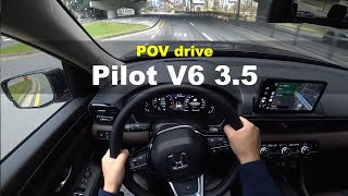 2024 Honda Pilot V6 35 POV drive [upl. by Yessydo]