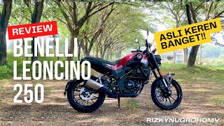 BENELLI LEONCINO 250 TEST RIDE DAN REVIEW 2024 benellimotorindonesia benellileoncino [upl. by Meggy]