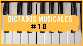 👂 OÍDO MUSICAL 🎹 Dictado Musical 18 y Entrenamiento Auditivo [upl. by Aihsenrad]