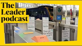 Train ticket hacks and ‘passenger power’ The Leader podcast [upl. by Elwyn]