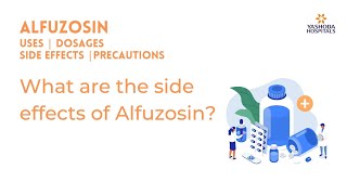 What are the side effects of Alfuzosin [upl. by Alan128]