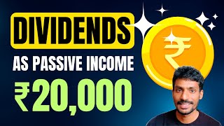 How to make ₹20000 in Dividends Things you must know about DIVIDEND INVESTING [upl. by Ellehsor]