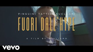 Pinguini Tattici Nucleari  Fuori dallHype Official Video [upl. by Wang24]