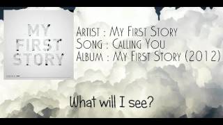 My First Story  Calling You lyric video by Rebel Design Studio [upl. by Gehman612]