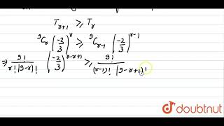 Find the numerically greatest term in the expansion of 32x9 when x1 [upl. by Elocn955]